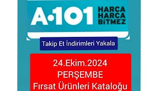 A101 Marketler 24Ekim2024 PERŞEMBE Kataloğu Fırsat Ürünleri [upl. by Eruot]