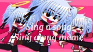 Sing a song sing alongMemeGachaFtDokuroChanBludgeoning AngelWarningB1lood Flashing [upl. by Nihsfa]