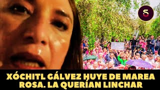 Xóchitl Gálvez huye de la marea rosa la querían linchar [upl. by Ecar93]