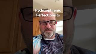 Are Schizophrenics Obsessive Perfectionists mentalillness [upl. by Zoi]