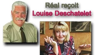 Réal reçoit Louise Deschatelet [upl. by Adnilemreh]