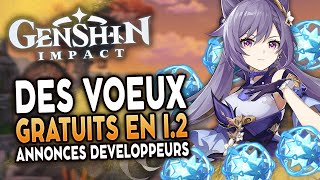 Plein de voeux OFFERTS à la prochaine MAJ   Genshin Impact FR [upl. by Gamaliel444]