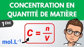 Concentration en quantité de matière molaire  1ère spé  Physique Chimie [upl. by Ennagem800]