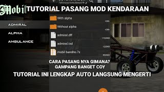 Tutorial Cara Pasang Mod Kendaraan Gta Sa Android Mudahbanget [upl. by Margot]