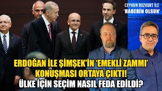 ERDOĞAN İLE MEHMET ŞİMŞEK ARASINDAKİ EMEKLİ ZAMMI KONUŞMASI ORTAYA ÇIKTI [upl. by Ahseel431]