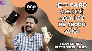 ONECARD CREDIT CARD  Rs 18000 CASHBACK കിട്ടി  1 LAKH REWARD POINTS ALSO EARNED [upl. by Adela]