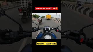 Reasons to buy Yamaha FZSV4 🔥 Positives of FZS V4  yamaha viralvideo yamahafzsv4 [upl. by Howlend]