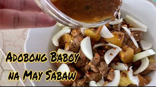 Adobong Baboy na May Sabaw  Pork Belly Adobo [upl. by Neb]