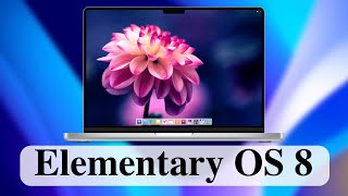 Elementary OS 8 новый релиз Linuxдистрибутива [upl. by Anaidiriv]