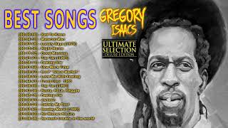 Gregory Isaacs Greatest Hits 2022 📀 Gregory Isaacs Greatest Hits Full Album [upl. by Nnairret]