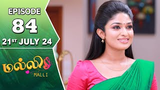 Malli Serial  Episode 84  21st July 2024  Nikitha  Vijay  Saregama TV Shows Tamil [upl. by Rodrich]