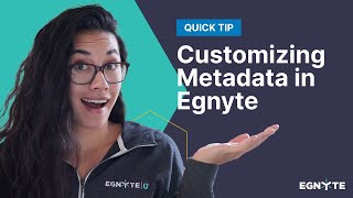 Customizing Metadata in Egnyte [upl. by Corry]