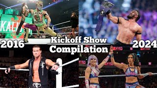 All Of WWE PPV Kickoff Show Match Card Compilation 2016  2024 [upl. by Rooke236]