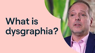 What Is Dysgraphia in Kids [upl. by Iasi]