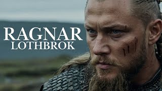 The Legendary Viking King Ragnar Lothbrok [upl. by Elohcim]