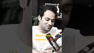 Heart attack aakhir hota  exposed heart attack podcast trending reels shorts [upl. by Dich]