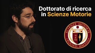 DOTTORATO di RICERCA in SCIENZE MOTORIE [upl. by Ahidam]