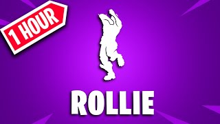 FORTNITE ROLLIE EMOTE 1 HOUR [upl. by Morten702]