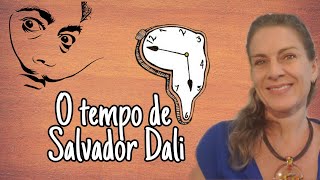 O tempo de Salvador Dalí Um artista surrealista [upl. by Arraeic]