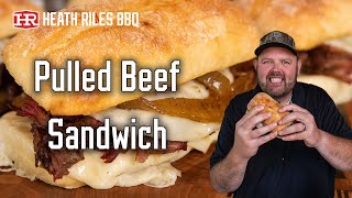 Pulled Beef Sandwich Recipe  Heath Riles BBQ [upl. by Tatiana]