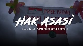 Hak Asasi  Rakyat Patani Band PATREC Studio Official [upl. by Banky]