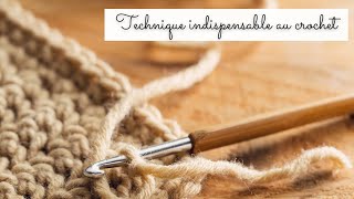 Tuto crochet facile 🧶 Techniques INDISPENSABLES pour faire pull veste sac au crochet 🧶 Débutant [upl. by Ecirtnahs169]