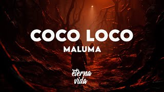 Maluma  COCO LOCO LetraLyrics [upl. by Waters]