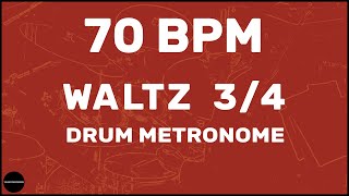 Waltz 34  Drum Metronome Loop  70 BPM [upl. by Underwood]