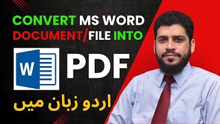 Convert Word Documents to PDF  Convert Word file to PDF  StepbyStep Guide in Urdu and Hindi [upl. by Eilis]