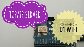 How To  5 Wemos D1  ESP8266  TCPIP Server  Client  Arduino [upl. by Flatto]