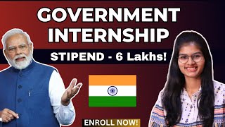 6 LAKHS STIPEND 🤯 ► Government Internship  College Students  High Paying Internship 2024 [upl. by Fermin]