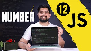 Number and Maths in Javascript  chai aur javascript [upl. by Sachsse]