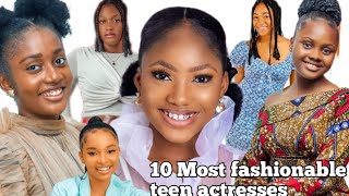 10 Best dressed Nollywood teen actresses [upl. by Cole]