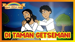 TUHAN YESUS BERDOA DI TAMAN GETSEMANI  Komik Alkitab Anak  film animasi sekolah minggu alkitab [upl. by Adnav]