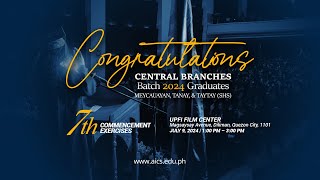 AICS Central 7th Commencement Exercises 2024  Batch 3 [upl. by Kinnon]