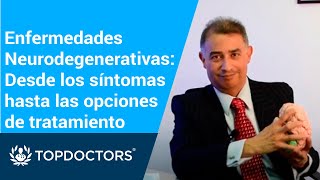 Enfermedades Neurodegenerativas Desde los síntomas hasta las opciones de tratamiento [upl. by Kylynn]