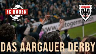 Das Aargauer Derby – FC Aarau vs FC Baden [upl. by Lesnah]