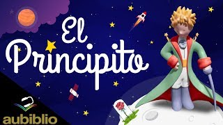 EL PRINCIPITO AUDIOLIBRO COMPLETO EN ESPAÑOL  ANTOINE DE SAINT EXUPERY  NARRADO CON IMAGENES [upl. by Hurleigh]