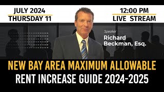 New Bay Area Maximum Allowable Rent Increase Guide 20242025 [upl. by Corder433]