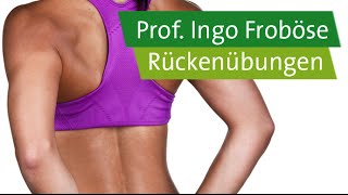 Rückenübungen – Prof Ingo Froböse [upl. by Fricke610]