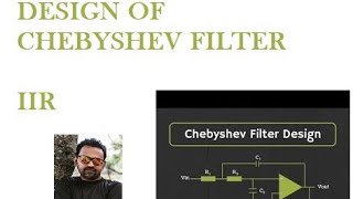 Problems on Design of Chebyshev Filter IIR FILTER [upl. by Knutson]