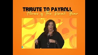 Tribute to Payroll Heroes of the Fiscal Year [upl. by Feucht702]