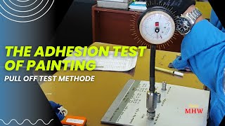 Painting Adhesion Testing Using PullOff Method [upl. by Grayson]