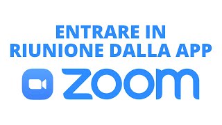 ZOOM APP  Partecipare ad una riunione da smartphone [upl. by Clellan797]