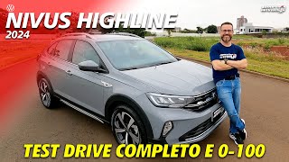 NIVUS HIGHLINE 2024  Test Drive Completo e 0100 [upl. by Latvina513]