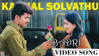 Kadhal Solvathu Video Song  Badri Tamil Movie  Vijay  Bhumika  Vivek  Mano  DSP [upl. by Corie]