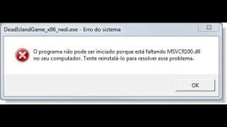 Como corrigir o erro MSVCP100 dll ou MSVCR100 dll MENOS DE 5 MINUTOS [upl. by Rez949]