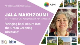 Bringing back nature into the Urban Greening Discourse  Jala Makhzoumi [upl. by Leinahtan]