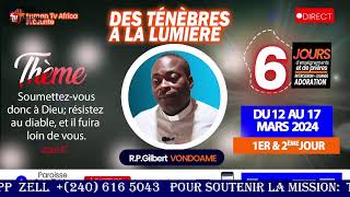 LUMEN TV AFRICADES TENEBRES A LA LUMIERE 2024 1ER JOUR [upl. by Lucy539]