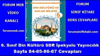 6 Sınıf Din Kültürü Ders Kitabı Sayfa 84858687 SDR İpekyolu Yayıncılık [upl. by Korman466]